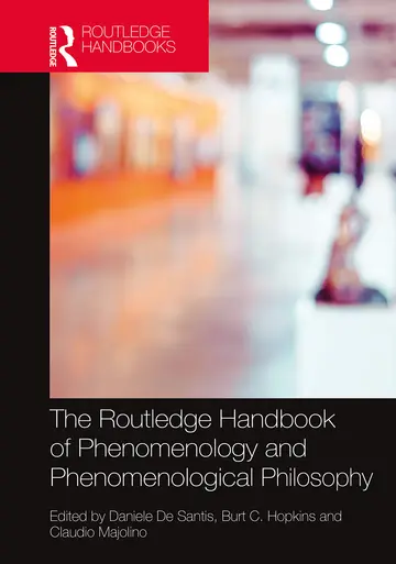 Cover of The Routledge Handbook of Phenomenology and Phenomenological Philosophy