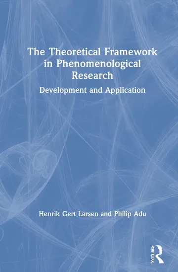 Cover of The Theoretical Framework in Phenomenological Research