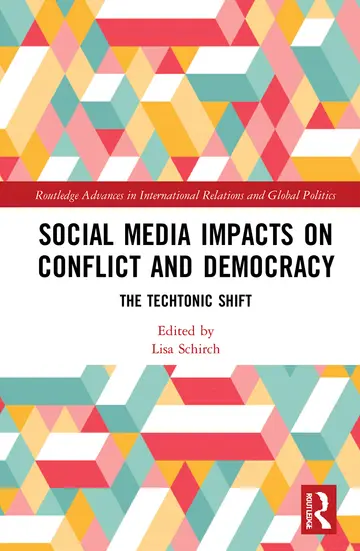 Cover of Social Media Impacts on Conflict and Democracy