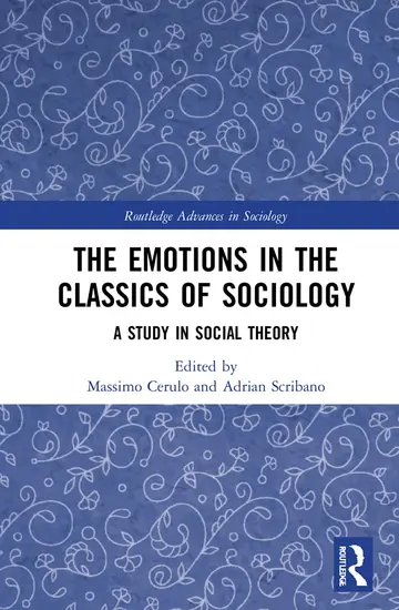 Cover of The Emotions in the Classics of Sociology