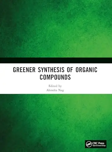 Cover of Greener Synthesis of Organic Compounds, Drugs and Natural Products