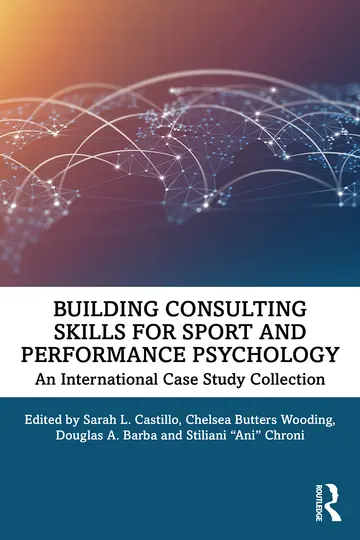 Cover of Building Consulting Skills for Sport and Performance Psychology