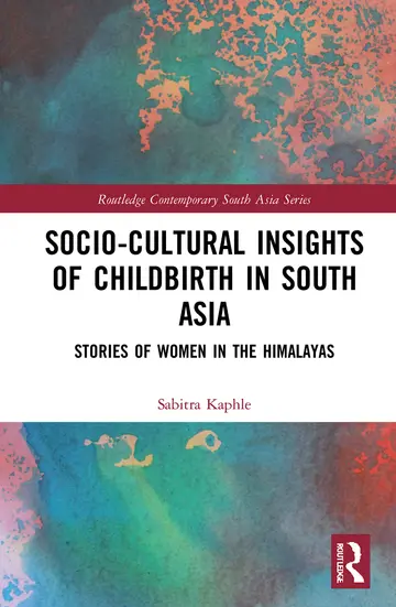 Cover of Socio-Cultural Insights of Childbirth in South Asia