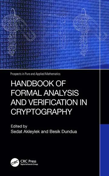 Cover of Handbook of Formal Analysis and Verification in Cryptography