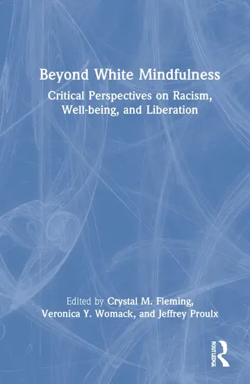 Cover of Beyond White Mindfulness