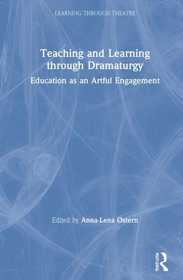 Cover of Teaching and Learning through Dramaturgy
