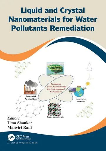 Cover of Liquid and Crystal Nanomaterials for Water Pollutants Remediation