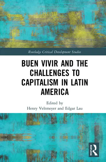 Cover of Buen Vivir and the Challenges to Capitalism in Latin America