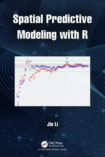 Cover of Spatial Predictive Modeling with R 1Ed