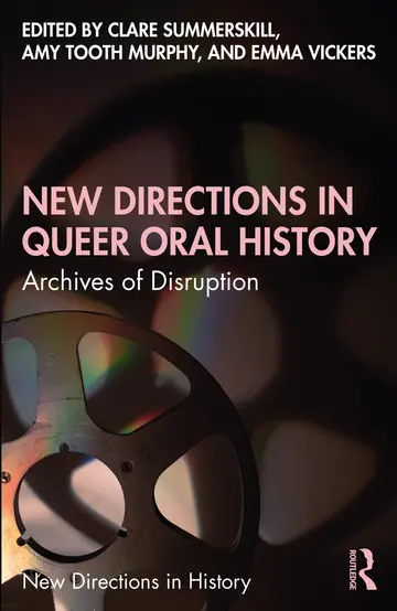 Cover of New Directions in Queer Oral History