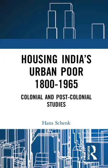 Cover of Housing India's Urban Poor 1800-1965