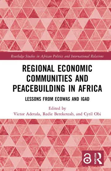 Cover of Regional Economic Communities and Peacebuilding in Africa
