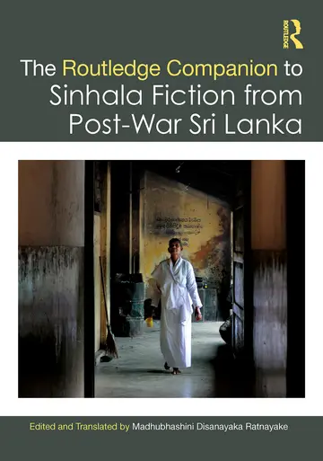 Cover of The Routledge Companion to Sinhala Fiction from Post-War Sri Lanka