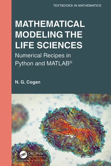 Cover of Mathematical Modeling the Life Sciences