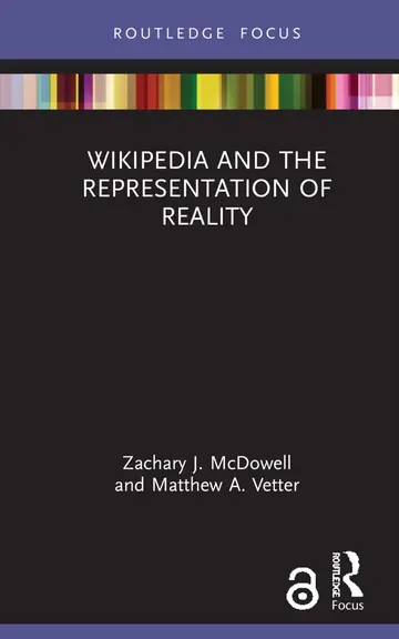 Cover of Wikipedia and the Representation of Reality