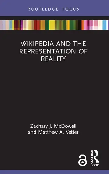 Cover of Wikipedia and the Representation of Reality