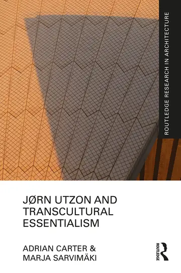 Cover of Jørn Utzon and Transcultural Essentialism
