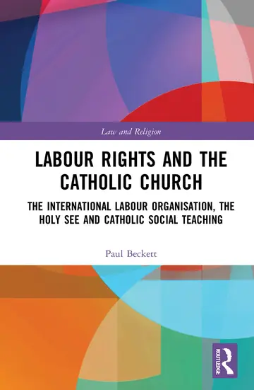 Cover of Labour Rights and the Catholic Church