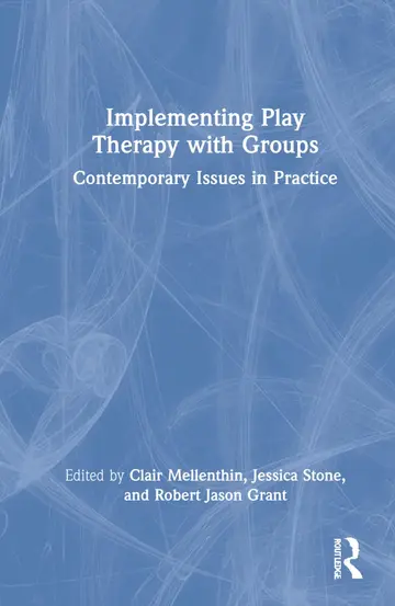 Cover of Implementing Play Therapy with Groups