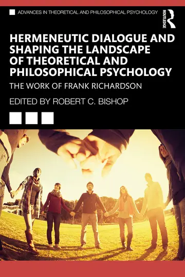 Cover of Hermeneutic Dialogue and Shaping the Landscape of Theoretical and Philosophical Psychology