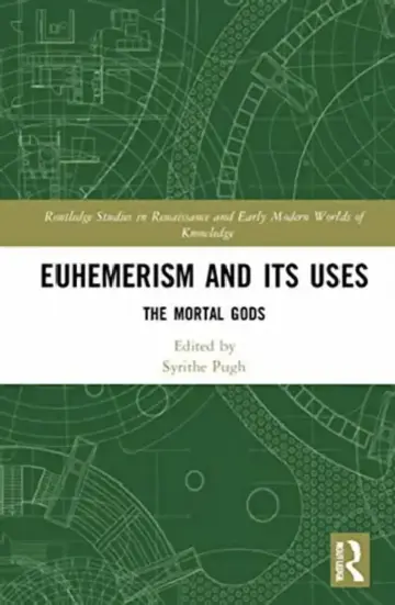 Cover of Euhemerism and Its Uses