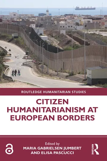 Cover of Citizen Humanitarianism at European Borders