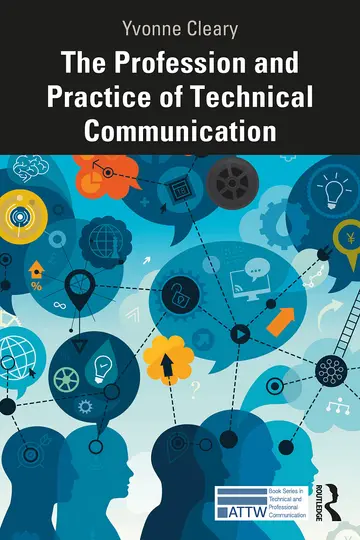 Cover of The Profession and Practice of Technical Communication