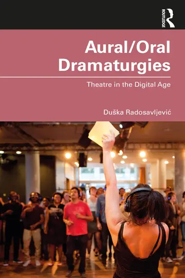 Cover of Aural/Oral Dramaturgies