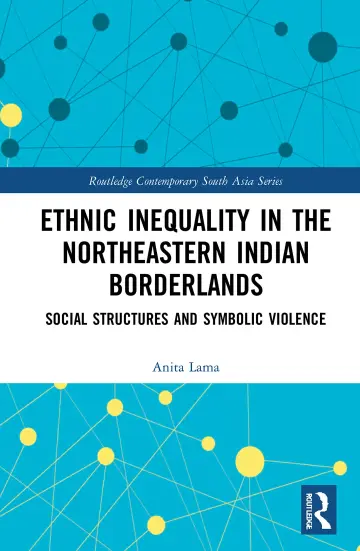 Cover of Ethnic Inequality in the Northeastern Indian Borderlands