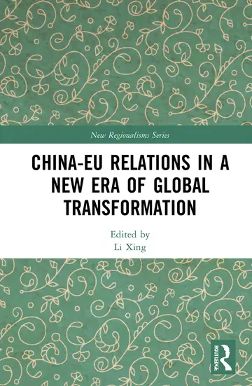 Cover of China-EU Relations in a New Era of Global Transformation