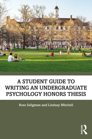 Cover of A Student Guide to Writing an Undergraduate Psychology Honors Thesis