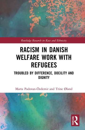 Cover of Racism in Danish Welfare Work with Refugees