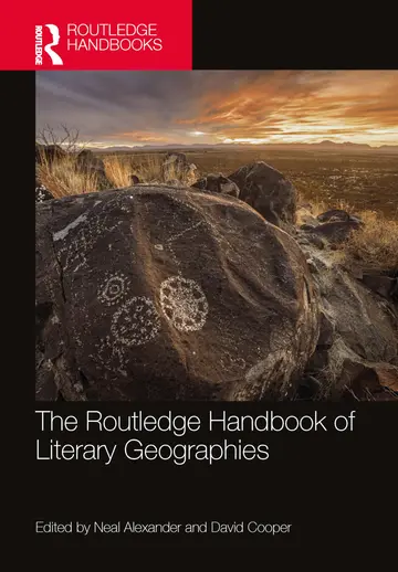 Cover of The Routledge Handbook of Literary Geographies (hb 2025)