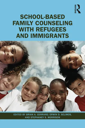 Cover of School-Based Family Counseling with Refugees and Immigrants