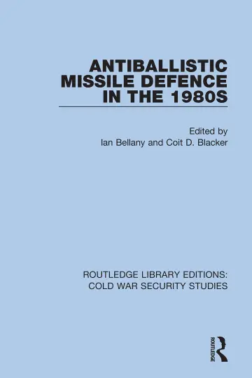 Cover of Antiballistic Missile Defence in the 1980s