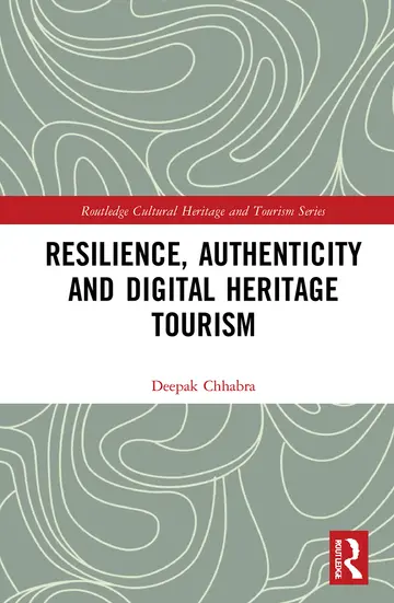 Cover of Resilience, Authenticity and Digital Heritage Tourism