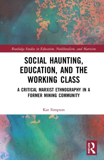 Cover of Social Haunting, Education, and the Working Class