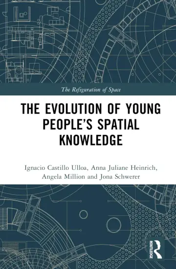 Cover of The Evolution of Young People’s Spatial Knowledge