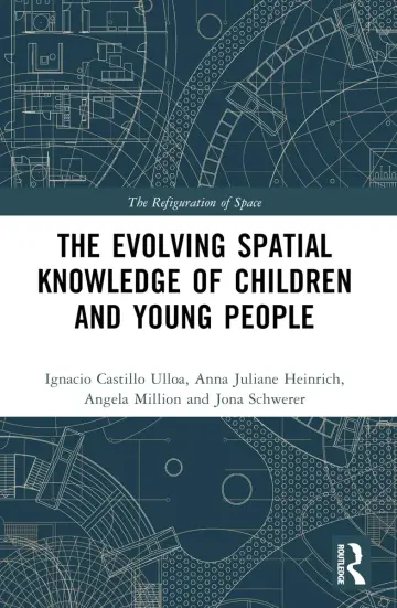 Cover of The Evolution of Young People’s Spatial Knowledge
