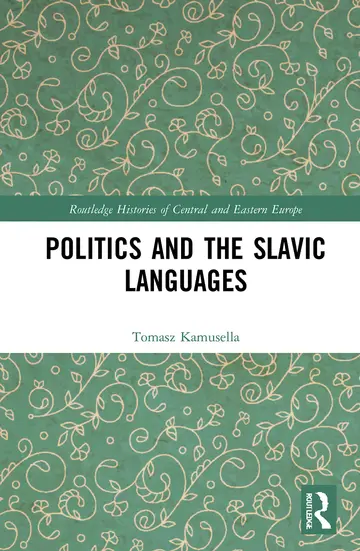 Cover of Politics and the Slavic Languages