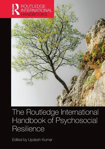 Cover of The Routledge International Handbook of Psychosocial Resilience
