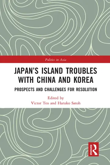 Cover of Japan’s Island Troubles with China and Korea