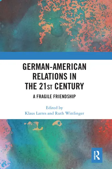 Cover of German-American Relations in the 21st Century