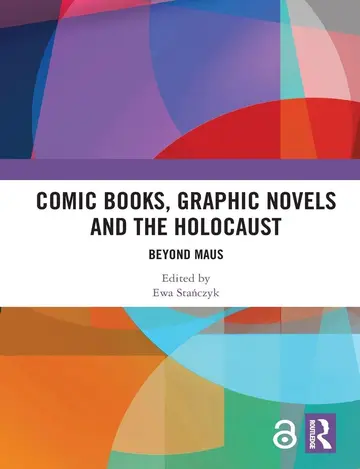 Cover of Comic Books, Graphic Novels and the Holocaust