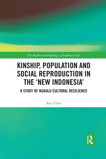 Cover of Kinship, Population and Social Reproduction in the New Indonesia