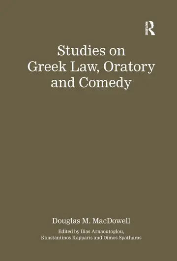Cover of Studies on Greek Law, Oratory and Comedy