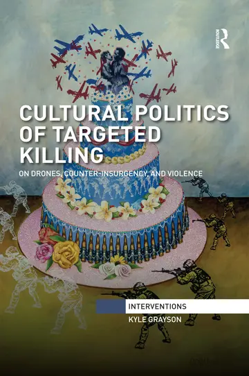Cover of Cultural Politics of Targeted Killing