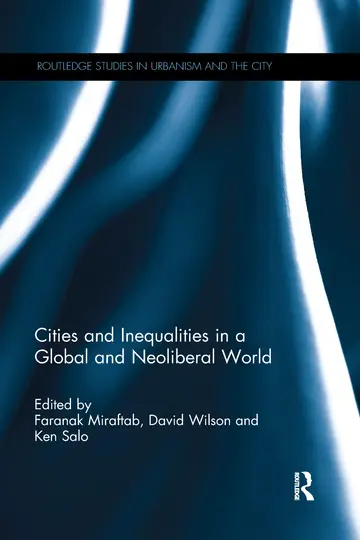 Cover of Cities and Inequalities in a Global and Neoliberal World
