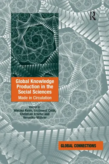 Cover of Global Knowledge Production in the Social Sciences