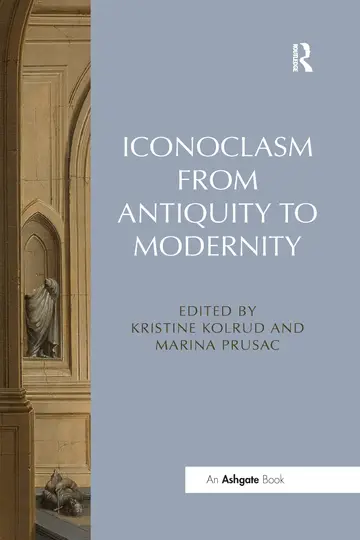Cover of Iconoclasm from Antiquity to Modernity